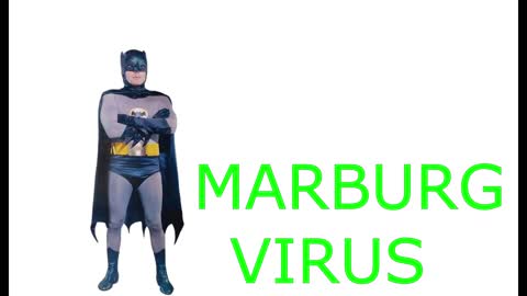 MARBURG VIRUS WILL KILL YOU