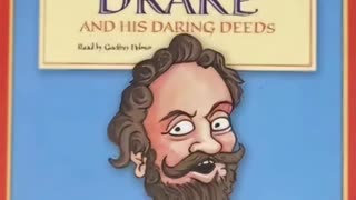 Sir Francis Drake and His Daring Deeds - Horribly Famous Audiobook (read by Geoffrey Palmer)