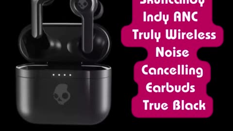 Skullcandy Indy ANC Truly Wireless Noise Cancelling Earbuds True Black (Refurb) £19.16 w/code 👇🔥🔥