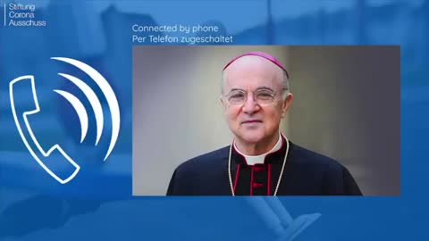 REINER FUELLMICH INTERVIEWS ARCHBISHOP CARLO MARIA VIGANÒ PARTS 1 & 2