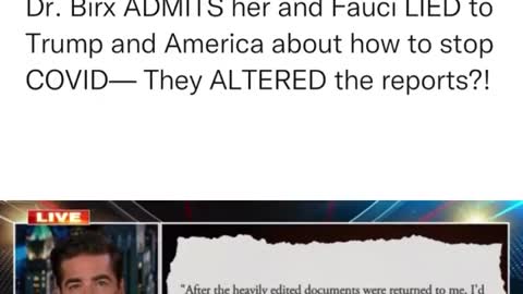 Dr. Birx ADMITS her and Fauci LIED to Trump and America about how to stop COVID— They ALTERED the reports?! Unbelievable.