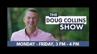 THE DOUG COLLINS SHOW - 03-25-21 - Mike Waltz