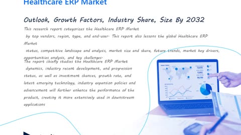 Healthcare ERP Expanding Rapidly during Forecast Period