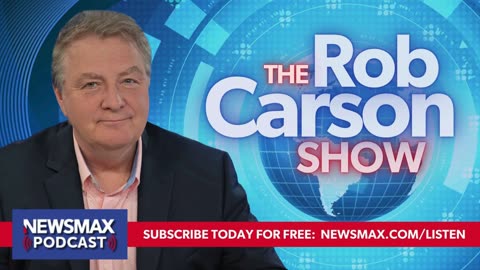 The Rob Carson Show (09/20/2024) - Hour 1 | Newsmax Podcasts