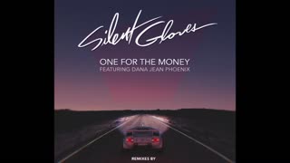 Silent Gloves - One For The Money (Feat. Dana Jean Phoenix) + Lyrics - Synthwave, Synth-Pop 2016