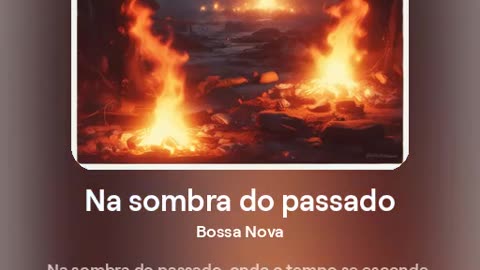 Na Sombra do Passado - Bossa Nova