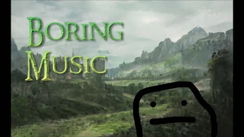 Boring Music 2