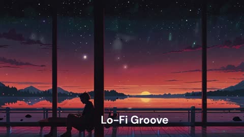 Lo-Fi Groove l New Song 2024 l (Official Audio)