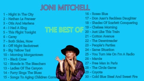 JONI MITCHELL - THE BEST OF 60'S 70'S