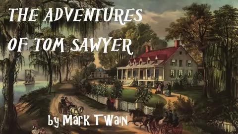 THE ADVENTURES OF TOM SAWYER by Mark Twain - FULL Audio Book