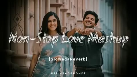 Non Stop Love Mashup Love Songs