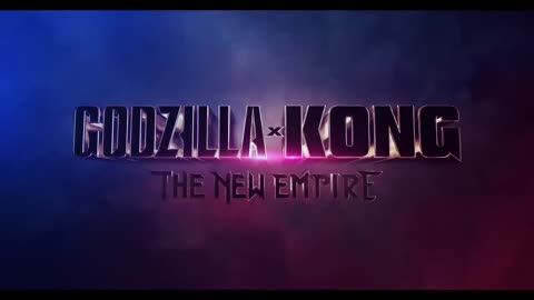 Godzilla x Kong The New Empire - Official Title Reveal Teaser Trailer 2024