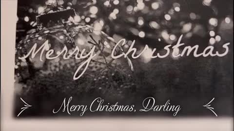 Merry Christmas, Darling