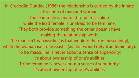 In Crocodile Dundee (1986) the relationship is carried by the innate attraction of man and woman. - RGW with Music