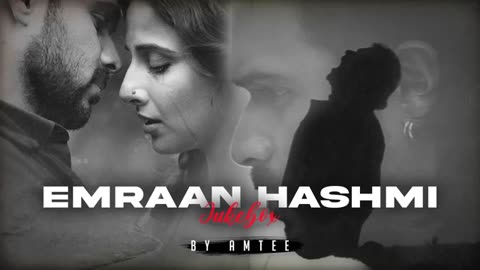 Emran Hashmi Best Mashup Ever | Bollywood Mashup | Emran Hashmi Songs