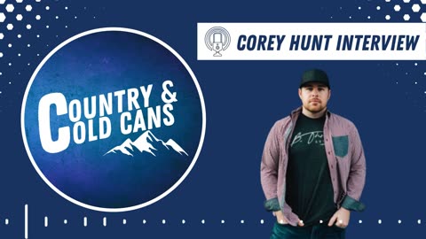 Corey Hunt Interview