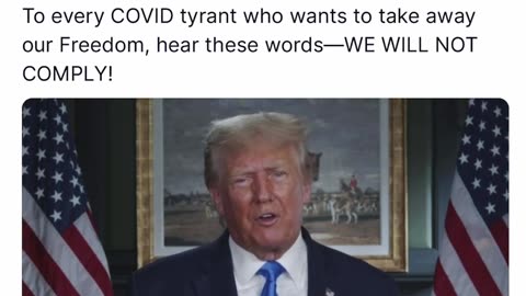 Trump posts on Truth Social about not complying to the Covid Tyrants' latest Stunt