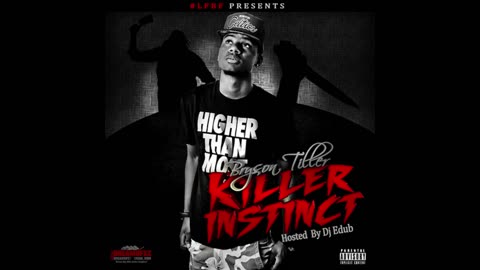 Bryson Tiller - Killer Instinct Mixtape