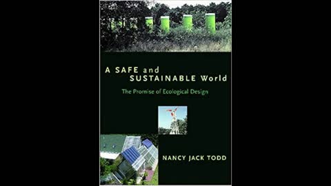 Promise of Ecological Design w/John & Nancy Jack Todd–Host Dr. Zohara Hieronimus