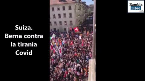 Suiza. Berna contra la tiranía Covid