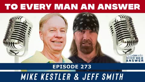 Episode 273 - Jeff Smith and Mike Kestler on To Every Man An Answer