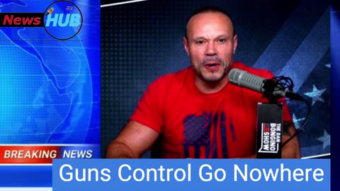 The Don Bongino Show | Guns Control Go Nowhere