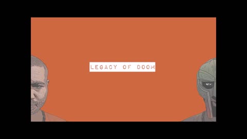 MOVE ON MF DOOM X LOUIE LEGACY LEGACY OF DOOM