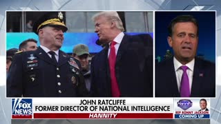 John Ratcliffe discusses General Mark Milley