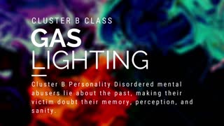 #ClusterBClass - Gaslighting