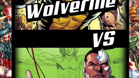 WOLVERINE Vs. CYBORG - Comic Book Battles: Who Would Win In A Fight?