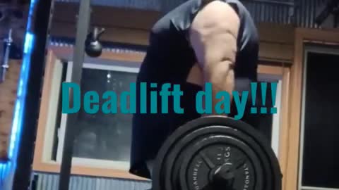 Deadlift day has come again