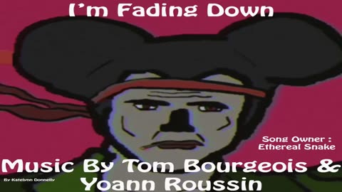 Tom Bourgeois (Ethereal Snake) & Yoann Roussin - I'm Fading Down