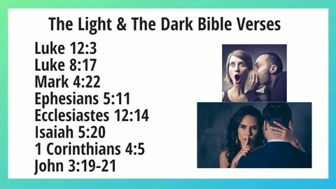 The Light & The Dark Bible Verses