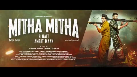 R_Nait_x_Amrit_Maan_Mitha_Mitha_Full_Video_New_Punjabi_Song.