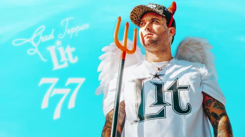 Chad Tepper & Lit - 777