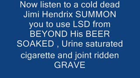 Jimi Hendrix hidden lyric in Voodoo Chile TAKE THE LIQUID ACID