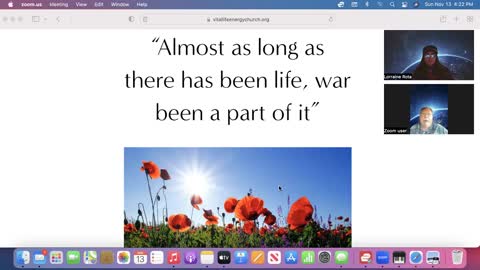 "Almost as long as there has been life, war has been a part of it"