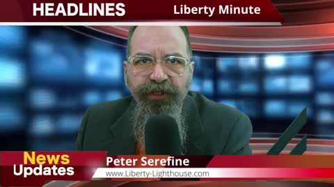 20220511 - Liberty Minute