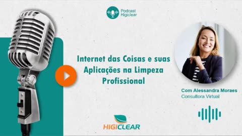 IoT Internet das Coisas na limpeza: Como funciona?