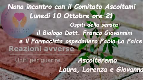 Nono incontro con il Comitato Ascoltami - Lunedi 10 Ottobre ore 21