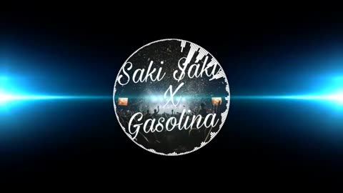 Gasolina X Saki Saki | Djharsxit | 2023