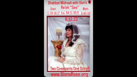 Shabbat Midrash with Sions Rose 8.12.23