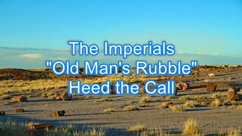 The Imperials - Old Man's Rubble #317