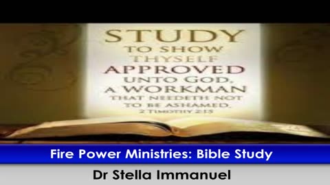 Firepower Ministries: Bible Study with Dr. Stella Immanuel