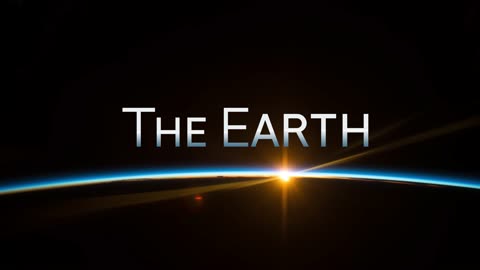 The Earth: 4K Extended Edition