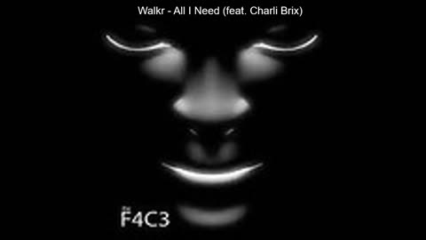 Walkr - All I Need (feat. Charli Brix)