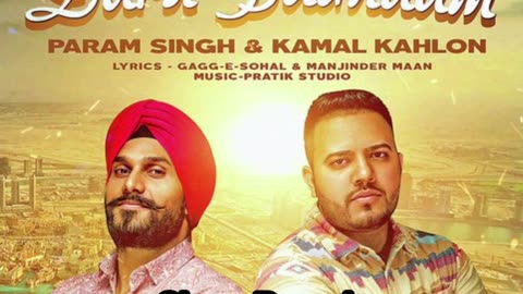 Daru Badnaam | Kamal Kahlon & Param Singh | Official Video | Pratik Studio | Latest Punjabi Songs