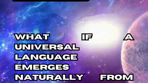 Extraterrestrial-Human Universal Language