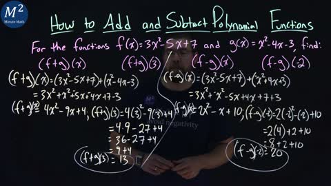 How to Add and Subtract Polynomial Functions | (f+g)(x), (f+g)(3), (f-g)(x), and (f-g)(-2)