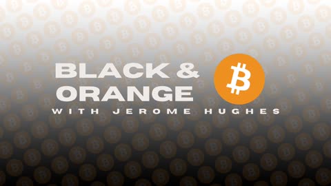 Black and Orange Podcast - Ep. 1: What is #Bitcoin?